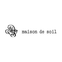 maison de soil Marunouchi