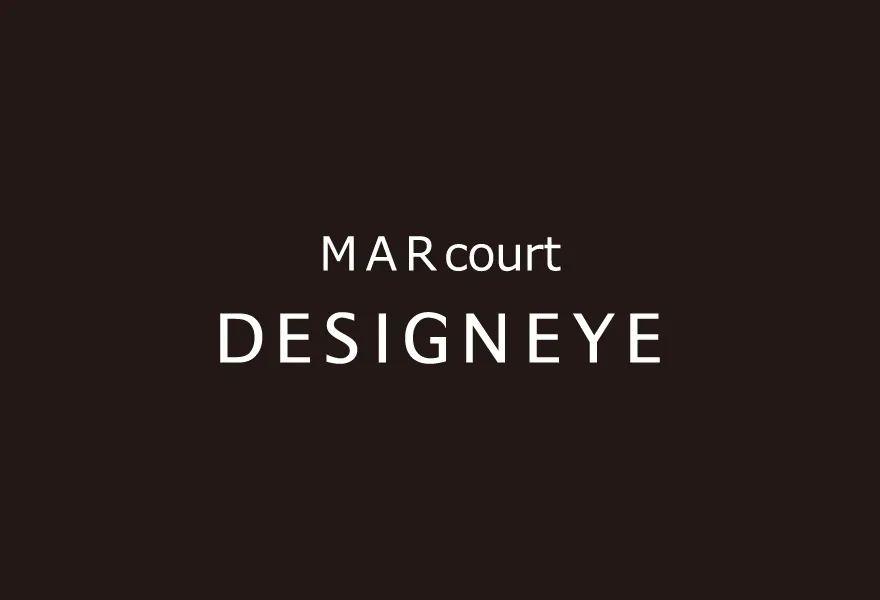 MARcourt DESIGNEYE／3F
