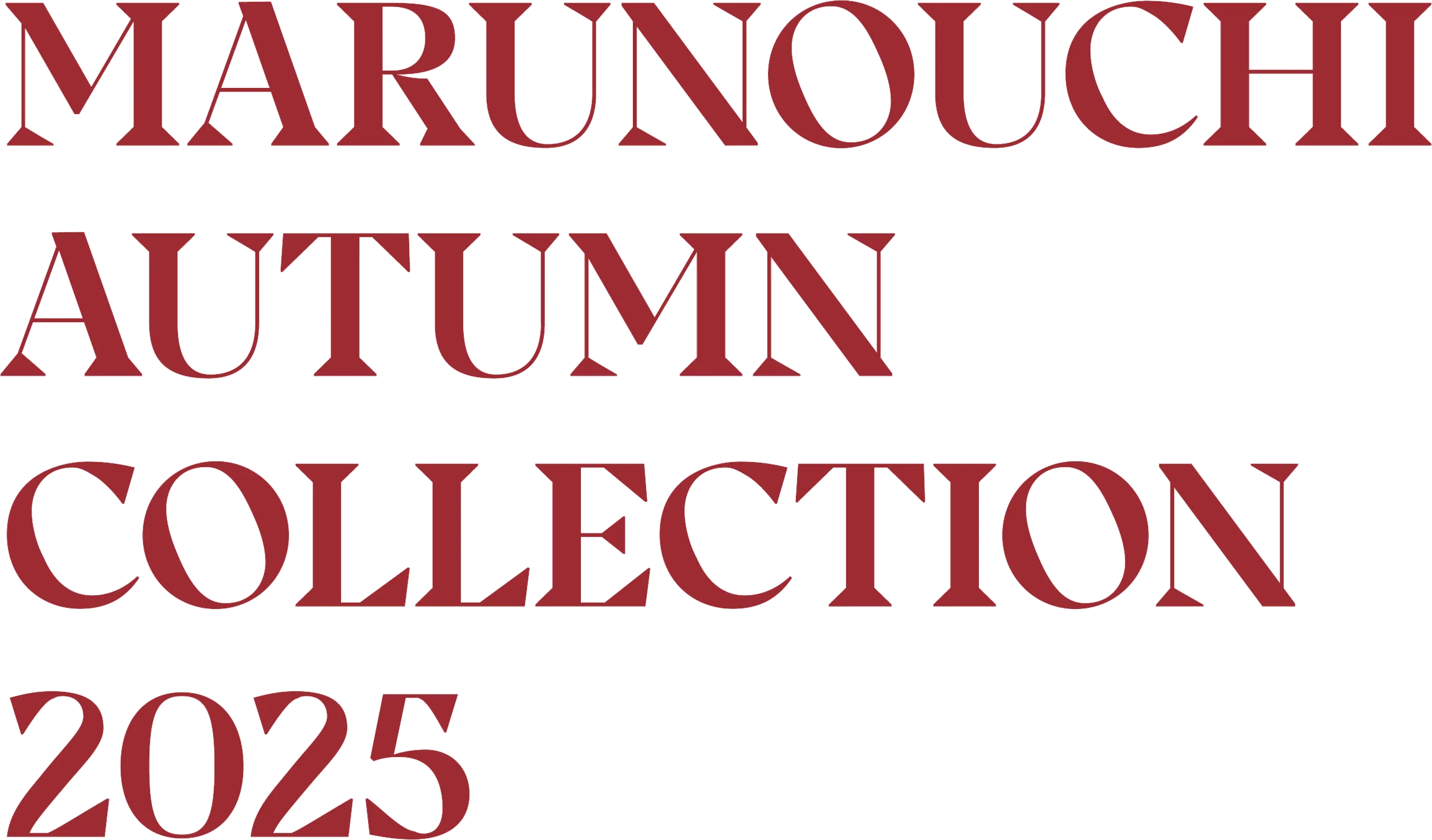 MARUNOUCHI AUTUMN COLLECTION 2025