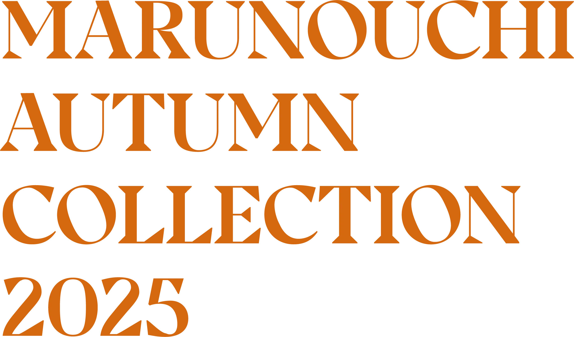 MARUNOUCHI AUTUMN COLLECTION 2025